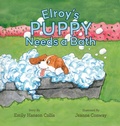 Cover: Elroy's Puppy Needs a Bath - Belle Isle Books
