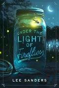 Cover: Under the Light of Fireflies - Catalyst Press
