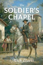 Cover: The Soldier's Chapel - Outskirts Press