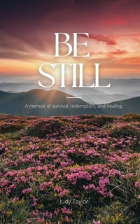 Enlarge image Cover: Be Still - Starfish Stories Publishing