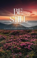 Cover: Be Still - Starfish Stories Publishing