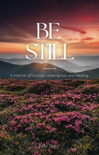 Enlarge image Cover: Be Still - Starfish Stories Publishing