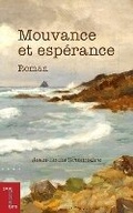 Cover: Mouvance et esperance - University of Ottawa Press