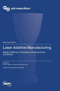 Enlarge image Cover: Laser Additive Manufacturing - MDPI AG