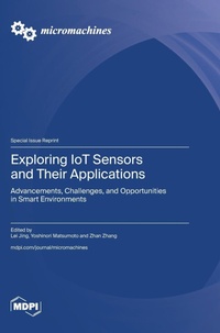 Enlarge image Cover: Exploring IoT Sensors and Their Applications - MDPI AG