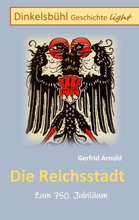 Enlarge image Cover: Die Reichsstadt - BoD - Books on Demand