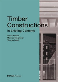Enlarge image Cover: Timber Constructions in Existing Contexts - Edition Detail
