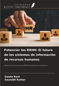 Cover: Potenciar los RRHH: El futuro de los sistemas de informaci&oacute;n de recursos humanos - Ediciones Nuestro Conocimiento