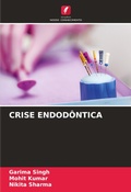Cover: Crise Endodontica - Edicoes Nosso Conhecimento