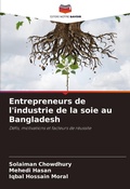 Cover: Entrepreneurs de l'industrie de la soie au Bangladesh - Editions Notre Savoir