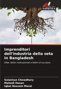 Cover: Imprenditori dell'industria della seta in Bangladesh - Edizioni Sapienza