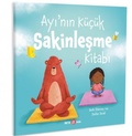 Cover: Ayinin K&uuml;c&uuml;k Sakinlesme Kitabi - Beta Kids