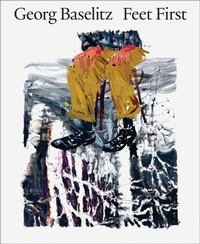 Enlarge image Cover: Georg Baselitz: Feet First - Munch Museum