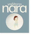 Cover: Yoshitomo Nara - La Fabrica