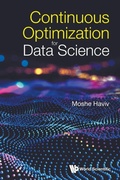 Cover: Continuous Optimization For Data Science - World Scientific Publishing Co Pte Ltd