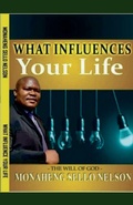 Cover: What Influences Your Life - Author