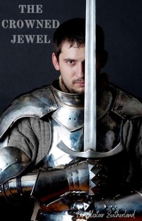 Enlarge image Cover: The Crowned Jewel - Alistair Sutherland