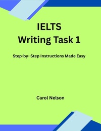 Enlarge image Cover: IELTS Writing Task 1 - Carol nelson