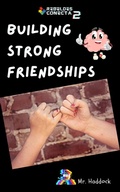 Cover: Building Strong Friendships - Mr. Haddock