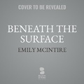 Cover: Beneath the Surface - Blackstone Publishing