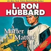 Enlarge image Cover: A Matter of Matter - DREAMSCAPE MEDIA