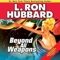 Enlarge image Cover: Beyond All Weapons - DREAMSCAPE MEDIA