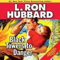 Cover: Black Towers to Danger - DREAMSCAPE MEDIA