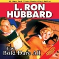 Cover: The Bold Dare All - DREAMSCAPE MEDIA