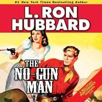 Enlarge image Cover: The No-Gun Man - DREAMSCAPE MEDIA