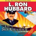 Cover: The Sky-Crasher - DREAMSCAPE MEDIA