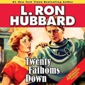 Cover: Twenty Fathoms Down - DREAMSCAPE MEDIA