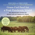 Cover: Grass-Fed Beef for a Post-Pandemic World - DREAMSCAPE MEDIA