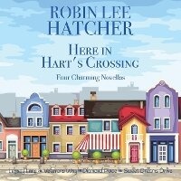 Enlarge image Cover: Here in Hart's Crossing - DREAMSCAPE MEDIA