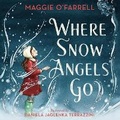Cover: Where Snow Angels Go - DREAMSCAPE MEDIA