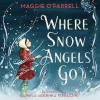 Enlarge image Cover: Where Snow Angels Go - DREAMSCAPE MEDIA