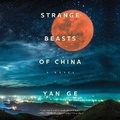 Cover: Strange Beasts of China - DREAMSCAPE MEDIA