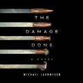 Cover: The Damage Done - DREAMSCAPE MEDIA