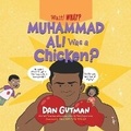 Cover: Muhammad Ali Was a Chicken? - DREAMSCAPE MEDIA