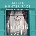 Cover: Smooth as Silk - DREAMSCAPE MEDIA