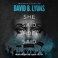 Cover: She Said, Three Said - DREAMSCAPE MEDIA