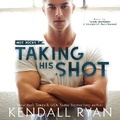 Cover: Taking His Shot - DREAMSCAPE MEDIA