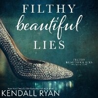 Enlarge image Cover: Filthy Beautiful Lies - DREAMSCAPE MEDIA