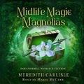 Cover: Midlife Magic & Magnolias - DREAMSCAPE MEDIA