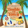 Cover: Trouble in Town - DREAMSCAPE MEDIA