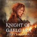 Cover: Knight of Gaelgara - DREAMSCAPE MEDIA