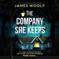 Cover: The Company She Keeps - DREAMSCAPE MEDIA