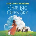 Cover: One Big Open Sky - DREAMSCAPE MEDIA