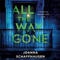 Cover: All the Way Gone - DREAMSCAPE MEDIA