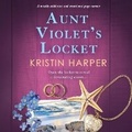 Cover: Aunt Violet's Locket - DREAMSCAPE MEDIA