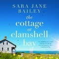 Cover: The Cottage at Clamshell Bay - DREAMSCAPE MEDIA
